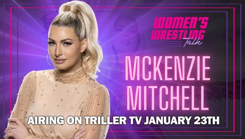 WWT with TK Trinidad Presents McKenzie Mitchell WWT with TK Trinidad Presents McKenzie Mitchell