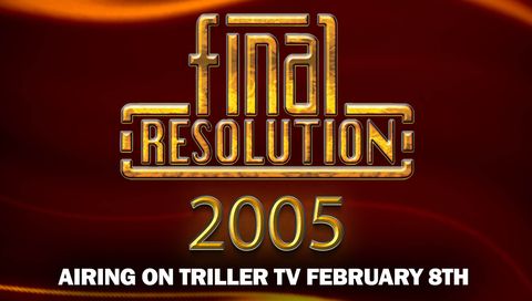 TNA: Final Resolution 2005
