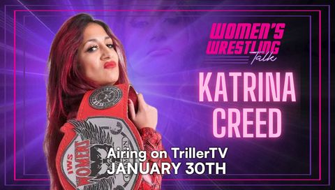 WWT with TK Trinidad Presents Katrina Creed WWT with TK Trinidad Presents Katrina Creed