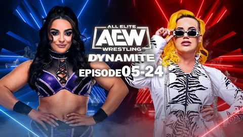 AEW: Dynamite, Episode 05-24 AEW: Dynamite, Episode 05-24