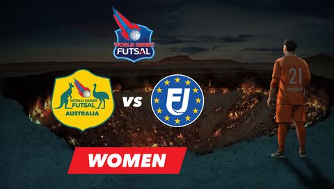 World Series Futsal Women 2024: Australia All Stars vs Europe All Stars
