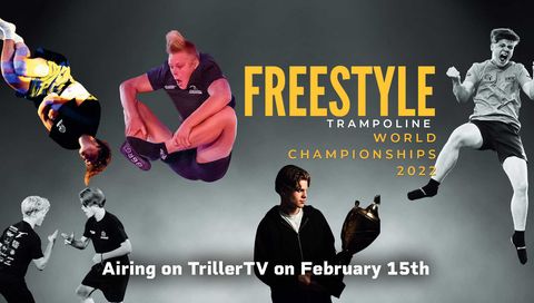 Freestyle Trampoline: World Championships 2022 Freestyle Trampoline: World Championships 2022