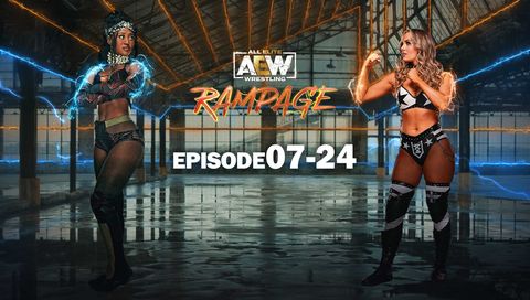 AEW: Rampage, Episode 07-24 AEW: Rampage, Episode 07-24