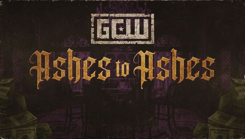 GCW: Ashes to Ashes 2024 GCW: Ashes to Ashes 2024