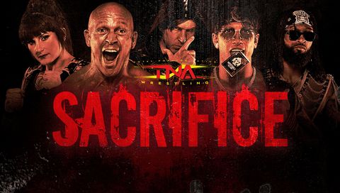 TNA: Sacrifice 2024 TNA: Sacrifice 2024