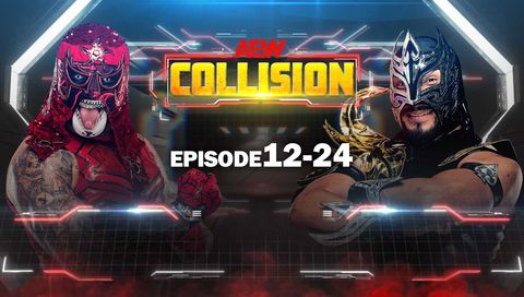 AEW: Collision, Episode 12-24 AEW: Collision, Episode 12-24