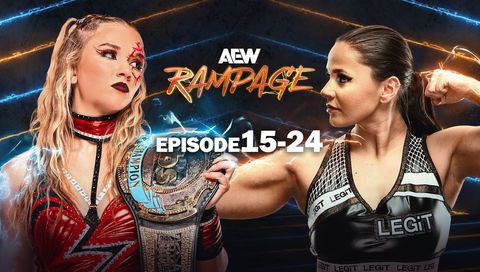 AEW: Rampage, Episode 15-24 AEW: Rampage, Episode 15-24