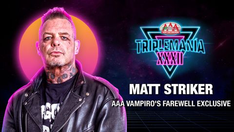 AAA Vampiro's Farewell Exclusive Interview by Matt Striker AAA Vampiro's Farewell Exclusive Interview by Matt Striker
