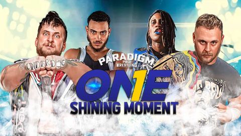 Paradigm Pro Wrestling: One Shining Moment Paradigm Pro Wrestling: One Shining Moment