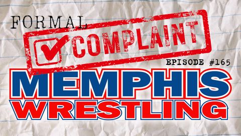 Memphis Wrestling, Episode 165 - Formal Complaint