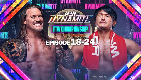 AEW: Dynamite, Episode 18-24 AEW: Dynamite, Episode 18-24