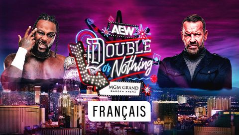 AEW: Double or Nothing 2024 (en Français)