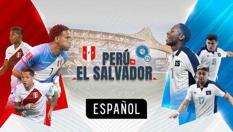 International Soccer Friendly: Peru vs El Salvador (en Español) International Soccer Friendly: Peru vs El Salvador (en Español)