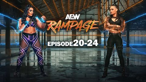 AEW: Rampage, Episode 20-24 AEW: Rampage, Episode 20-24