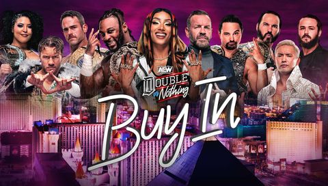 AEW Double or Nothing 2024: Buy In - PreShow AEW Double or Nothing 2024: Buy In - PreShow