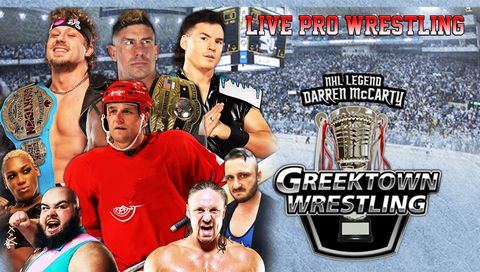 Greektown Wrestling: June 21st Greektown Wrestling: June 21st