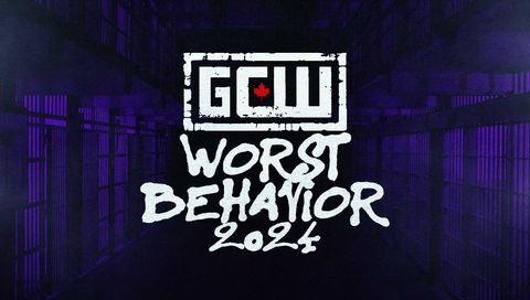 GCW: Worst Behavior 2024 GCW: Worst Behavior 2024