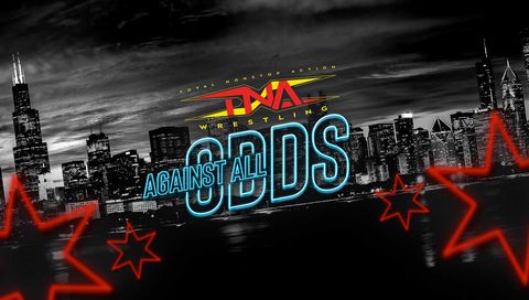 TNA: Against All Odds 2024 TNA: Against All Odds 2024