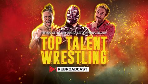 Top Talent Wrestling: Saves Christmas 2