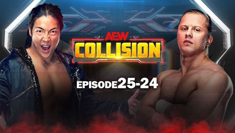 AEW: Collision, Episode 25-24