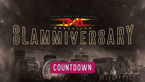 TNA: Countdown to Slammiversary 2024 TNA: Countdown to Slammiversary 2024