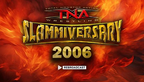 TNA: Slammiversary 2006 TNA: Slammiversary 2006