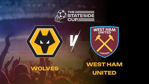 The Stateside Cup 2024: Wolves vs West Ham United The Stateside Cup 2024: Wolves vs West Ham United