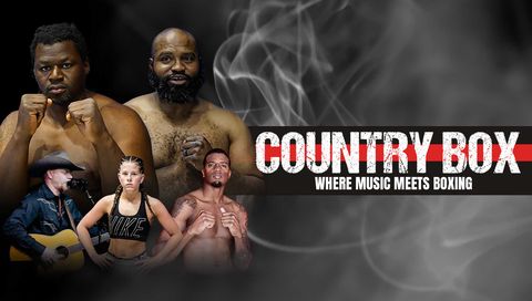 Country Box: Where Music Meets Boxing, August 20th Country Box: Where Music Meets Boxing, August 20th