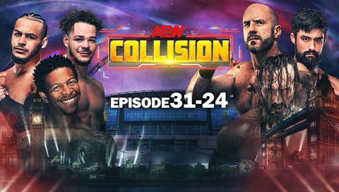 AEW: Collision, Episode 31-24 AEW: Collision, Episode 31-24