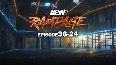 AEW: Rampage, Episode 36-24 AEW: Rampage, Episode 36-24