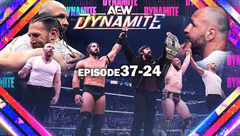 AEW: Dynamite, Episode 37-24 AEW: Dynamite, Episode 37-24