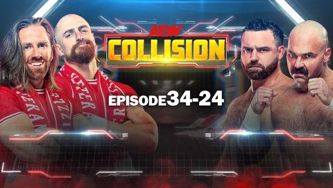 AEW: Collision, Episode 34-24 AEW: Collision, Episode 34-24