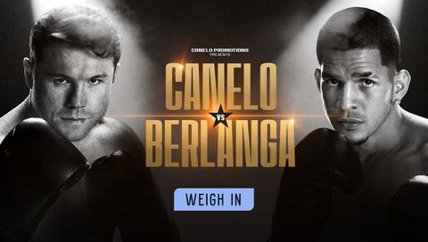 Canelo vs Berlanga: Weigh In Canelo vs Berlanga: Weigh In