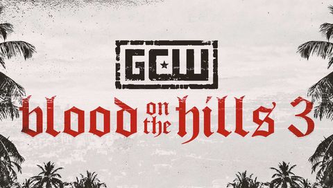 GCW: Blood on the Hills 3 GCW: Blood on the Hills 3