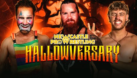 Newcastle Pro Wrestling #115: Hallowversary Newcastle Pro Wrestling #115: Hallowversary