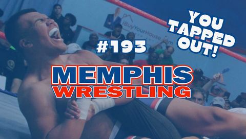 Memphis Wrestling, Episode 193 - You Tapped Out