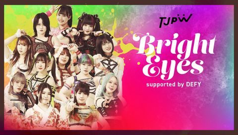 TJPW: Bright Eyes TJPW: Bright Eyes