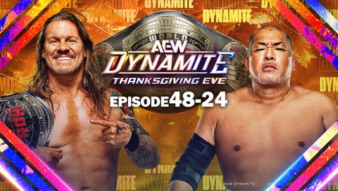 AEW: Dynamite, Episode 48-24 - Thanksgiving Eve AEW: Dynamite, Episode 48-24 - Thanksgiving Eve