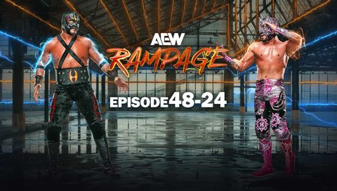 AEW: Rampage, Episode 48-24 AEW: Rampage, Episode 48-24