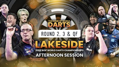 2024 WDF Lakeside World Championship, December 5th, Round 2, 3 & QF, Afternoon Session 2024 WDF Lakeside World Championship, December 5th, Round 2, 3 & QF, Afternoon Session