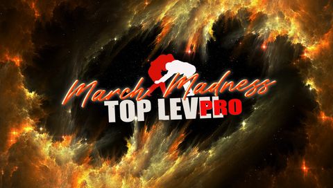 Top Level Pro 19: March Madness Top Level Pro 19: March Madness