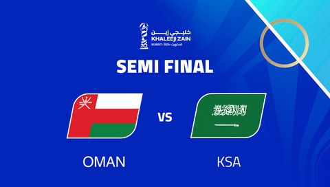 Khaleeji Zain 26 – 26th Arabian Gulf Cup 2024: Semi Final - Oman vs Saudi Arabia Khaleeji Zain 26 – 26th Arabian Gulf Cup 2024: Semi Final - Oman vs Saudi Arabia