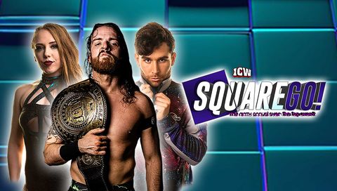 ICW: The 9th Annual Square Go ICW: The 9th Annual Square Go