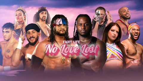 Fight Life: No Love Lost 2025 Fight Life: No Love Lost 2025