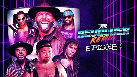 WR Revolver Remix, Episode 4 WR Revolver Remix, Episode 4