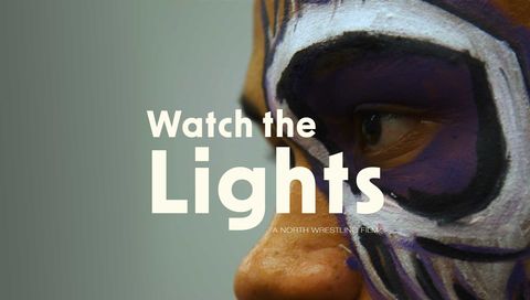 NORTH Wrestling Film: Watch The Lights NORTH Wrestling Film: Watch The Lights