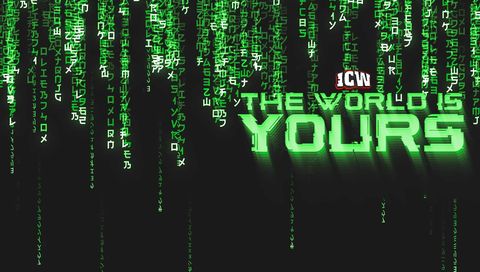 ICW: The World Is Yours 2025 ICW: The World Is Yours 2025