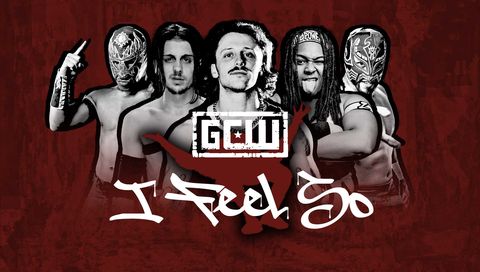 GCW: I Feel So 2025 GCW: I Feel So 2025