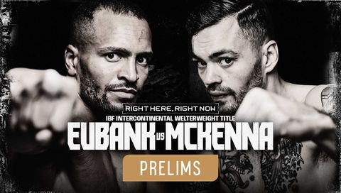 Eubank vs McKenna: Prelims Eubank vs McKenna: Prelims