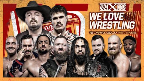 wXw: We Love Wrestling 68 - 16 Carat Gold Revenge wXw: We Love Wrestling 68 - 16 Carat Gold Revenge